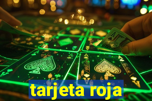 tarjeta roja